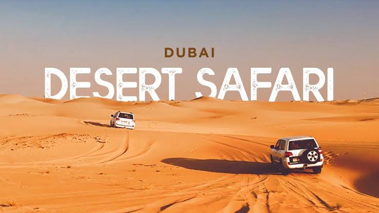 Choose Your Best Desert Safari Dubai Tour