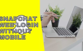 How to Log into Snapchat Web Without a Mobile Snapchat Web Login Without Mobile